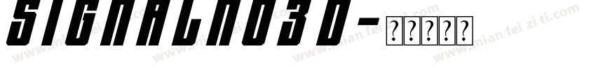 Signal No3 D字体转换